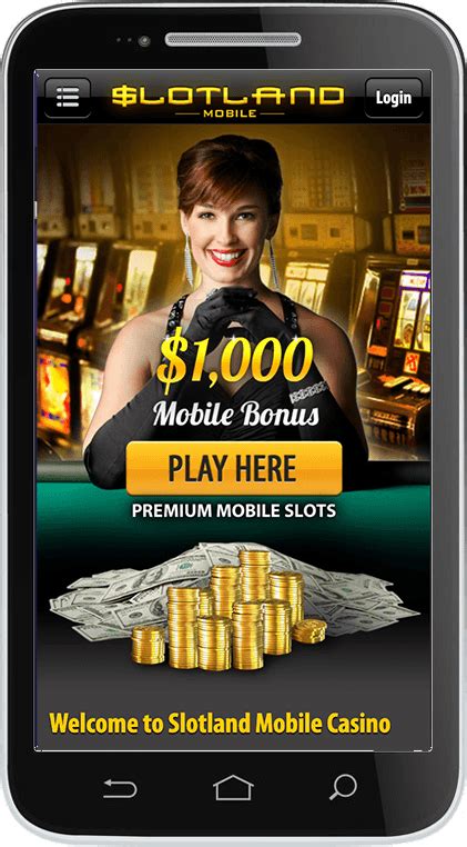 slotland mobile casino.